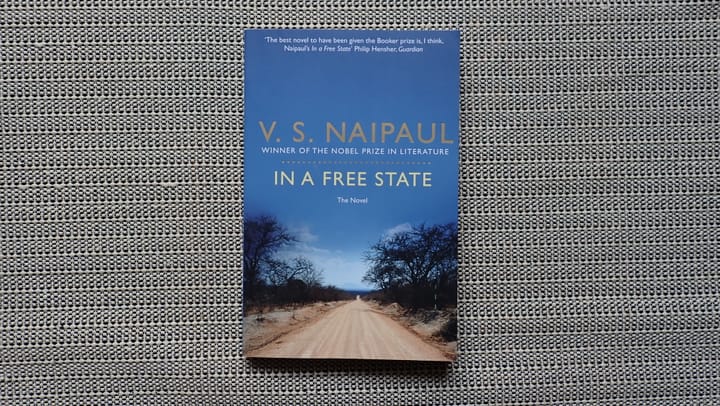 Photo of the cover of the novel In a Free State, by V S Naipaul.